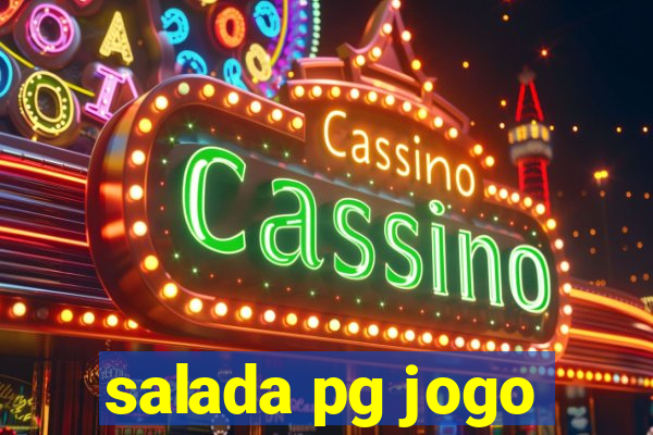 salada pg jogo